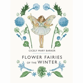 Flower Fairies of the Winter by Cicely Mary Barker