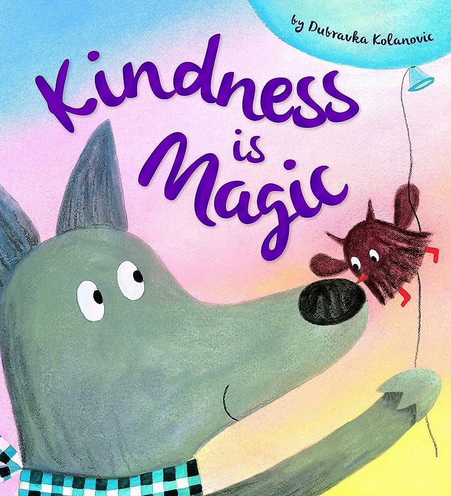 Kindness is Magic Book